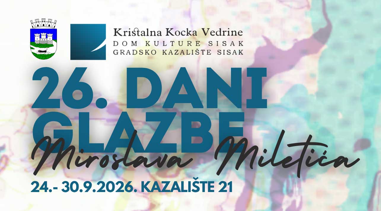 26. Dani glazbe Miroslava Miletića u sisačkom Kazalištu 21